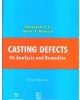Casting Defects Its Analysis And Remedies (Pb 2016)