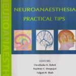 Neuroanaesthesia Practical Tips (Pb 2018)