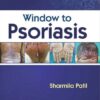 9789385915079 1 | Window To Psoriasishb 2016 | 9789385915086 | Together Books Distributor Window To Psoriasis(Hb 2016)
