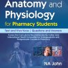 PRACTICAL ANATOMY AND PHYSIOLOGY FOR PHARMACY STUDENTS (PB 2019)