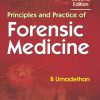 Principles And Practice Of Forensic Medicine 2Ed (Pb 2017)