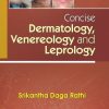 Concise Dermatology Venereology And Leprology (Pb 2017)