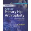Atlas Of Primary Hip Arthroplasty 5 Surgical Video Dvds 1 Audiobook Cd (Hb 2017)