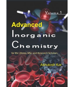 Advanced Inorganic Chemistry Vol 1 For Bsc (Hons) Msc And Research Scholars (Pb 2017)