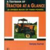A Textbook Of Tractor At A Glance (Pb 2017)
