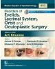 Disorders Of Eyelids Lacrimal System Orbit And Oculoplastic Surgery Included Dvd (Mso Series) (Hb 2017)