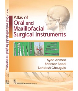 Atlas Of Oral And Maxillofacial Surgical Instrumentals (Pb 2017)