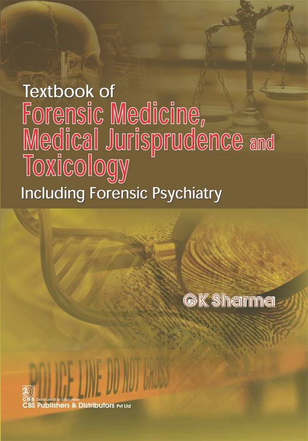 Textbook Of Forensic Medicine Medicial Jurisprudence And Toxicology (Pb 2017