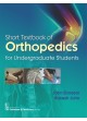 Short Textbook Of Orthopedics For Undergraduate Students (Pb 2018)
