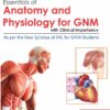 Essentials Of Anatomy And Physiology For Gnm With Liinical Importance (Pb 2018)