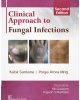 CLINICAL APPROACH TO FUNGAL INFECTIONS 2ED (HB 2018)