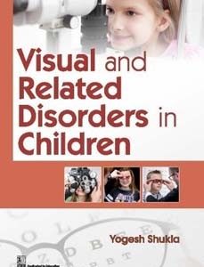 VISUAL AND RELATED DISORDERS IN CHILDREN (PB 2020)