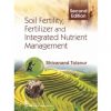Soil Fertility Fertilizer And Integrated Nutrient Management 2Ed (Pb 2018)