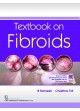 Textbook On Fibroids (Pb 2018)