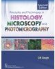 Principles And Techniques In Histology Microscopy And Photomicrography 2Ed (Pb 2018)