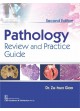 Pathology Review And Practice Guide 2Ed (Pb 2018)