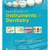 Handbook Of Instruments In Dentistry (Pb 2018)