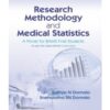 Research Methodology And Medical Statistics A Primer For Bams Final Students (Pb 2018)