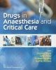 Drugs In Anaesthesia And Critical Care (Pb 2019)