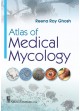ATLAS OF MEDICAL MYCOLOGY (PB 2019)