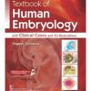 Textbook Of Human Embryology With Clinical Cases And 3D Illustrations (Pb 2019)