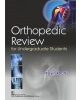 ORTHOPEDIC REVIEW FOR UNDERGRADUATE STUDENTS (PB 2019)