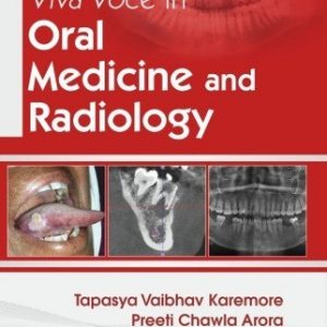 VIVA VOCE IN ORAL MEDICINE AND RADIOLOGY (PB 2019)