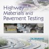 HIGHWAY MATERIALS AND PAVEMENT TESTING (PB 2020)