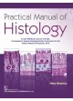 PRACTICAL MANUAL OF HISTOLOGY (PB 2020)