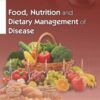 FOOD NUTRITION AND DIETARY MANAGEMENT OF DISEASE (PB 2020)
