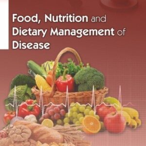 Food Nutrition And Dietary Management Of Disease Pb 2020