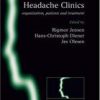 Headache Clinics: Organization, Patients And Treatment