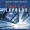 Digital Video Editing With Final Cut Express
