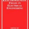 Electromagnetic Fields In Electrical Engineering�(Hb 1989)