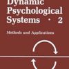 Analysis Of Dynamic Psychological Systems�(Hb 1992)