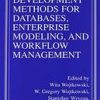 Systems Development Methods For Databases, Enterprise Modeling And Workflow Management (Hb)