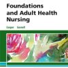 FOUNDATIONS AND ADULT HEALTH NURSING WITH ACCESS CODE 8ED (PB 2019)