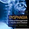 DYSPHAGIA CLINICAL MANAGEMENT IN ADULTS AND CHILDREN 3ED (HB 2021)