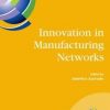 9780387094915 1 | Innovation In Manufecturing Networks Hb 2008 | 9780387002156 | Together Books Distributor Innovation In Manufecturing Networks (Hb 2008)