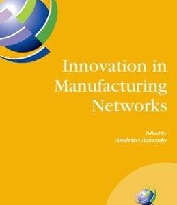 Innovation In Manufecturing Networks (Hb 2008)