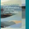 Collaborative Medicine Case Studies: Evidence In Practice (Hb)
