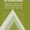 The Economics Of Pensions Principles Policies And International Experience (Hb 1997)