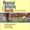 PHYSICAL ACTIVITY & HEALTH- AN INTERACTIVE APPROACH