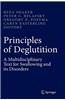PRINCIPLES OF DEGLUTITION A MULTIDISCIPLINARY TEXT FOR SWALLOWING AND ITS DISORDERS  (HB 2013)