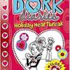 DORK DIARIES HOLIDAY HEART BREAK