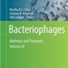 BACTERIOPHAGES METHODS AND PROTOCOLS VOL 3(HB 2018)