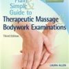 PLAIN AND SIMPLE GUIDE TO THERAPEUTIC MASSAGE AND BODYWORK EXAMINATIONS 3ED (PB 2017)