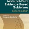 Maternal Fetal Evidence Based Guidelines 2Ed (Hb 2012)