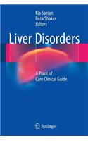9783319301013 1 | Liver Disorders A Point Of Care Clinical Guide Pb 2017 | 9783319301013 | Together Books Distributor LIVER DISORDERS A POINT OF CARE CLINICAL GUIDE (PB 2017)