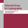 Selected Areas In Cryptography (Pb)